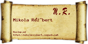 Mikola Róbert névjegykártya